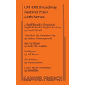 Off Off Broadway Festival Plays, 44th Series