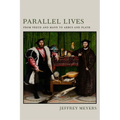 Parallel Lives: From Freud and Mann to Arbus and Plath