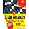 Brain Workouts (WORD FILL-IN) Puzzles