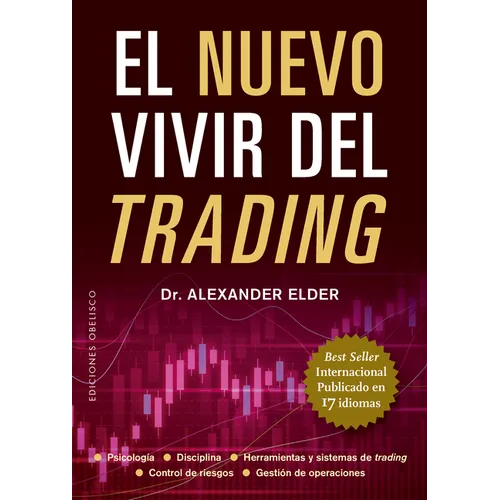 El Nuevo Vivir del Trading