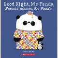 Good Night, Mr. Panda / Buenas Noches, Sr. Panda (Scholastic Bilingual)