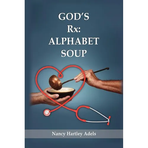 God's Rx: Alphabet Soup