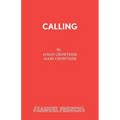 Calling: A Comedy in One Act
