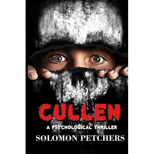 Cullen: A Psychological Thriller