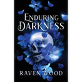 Enduring Darkness