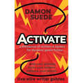 Activate: a thesaurus of actions & tactics for dynamic genre fiction