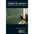 Stories of Identity: Religion, Migration, and Belonging in a Changing World