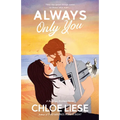 Always Only You