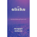 The Slicks: On Sylvia Plath and Taylor Swift