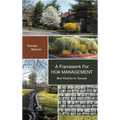 A Framework for Hoa Management: Best Practices for Success