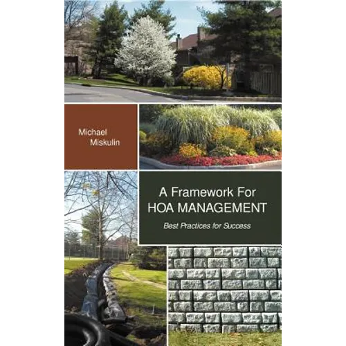 A Framework for Hoa Management: Best Practices for Success