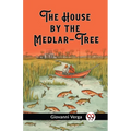 The House by the Medlar-Tree