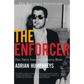 The Enforcer: The True Saga of a Mafia Boss, the
