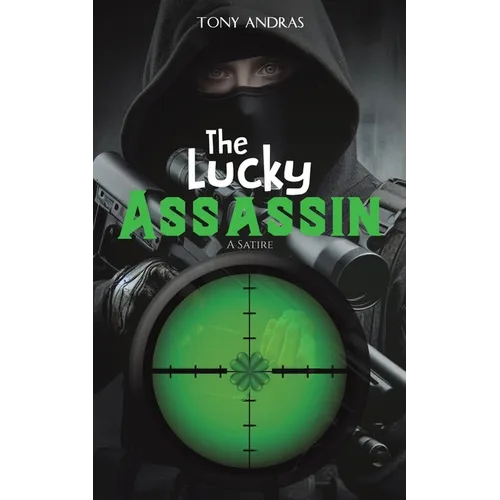 The Lucky Assassin