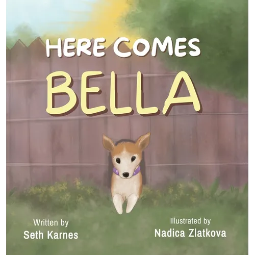 Here Comes Bella