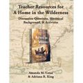 Teacher Resources for A Home in the Wilderness