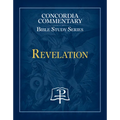 Revelation - Concordia Commentary Bible Study Series