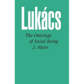 Ontology of Social Being, Volume 2 Marx
