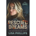 Rescued Dreams