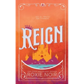 Reign: A Royal Romance