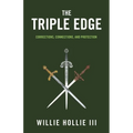 The Triple Edge: Corrections, Connections, and Protection