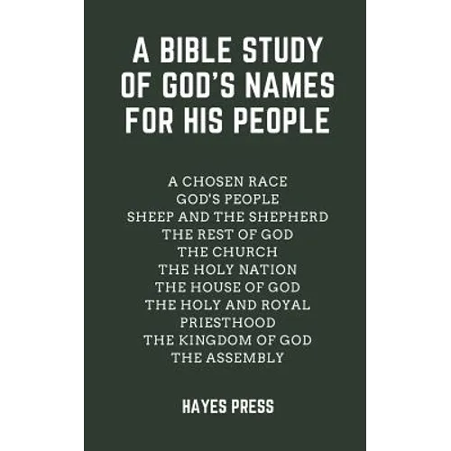 A Bible Study of God's Names For His People