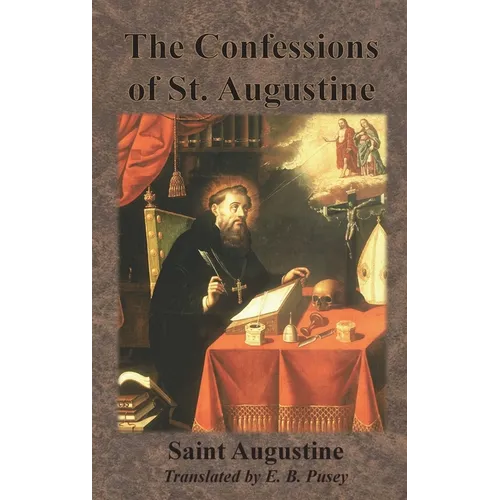 The Confessions of St. Augustine