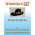 The Wonderful Power of a Hat: New Stories From Olden Times