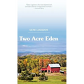 Two Acre Eden