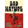 Bad Nature