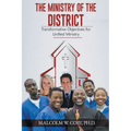 The Ministry Disctrict: Transformative Objectives for Unified Ministry