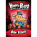 Hombre Perro: Historia de DOS Gatitos (Dog Man: A Tale of Two Kitties): Volume 3