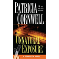 Unnatural Exposure: Scarpetta (Book 8)