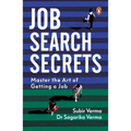 Job Search Secrets: Master the Art of Getting a Job