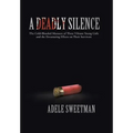 A Deadly Silence: The Cold-Blooded Massacre of Three Vibrant Young Girls and the Devastating Effects on Their Survivors