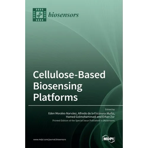 Cellulose-Based Biosensing Platforms