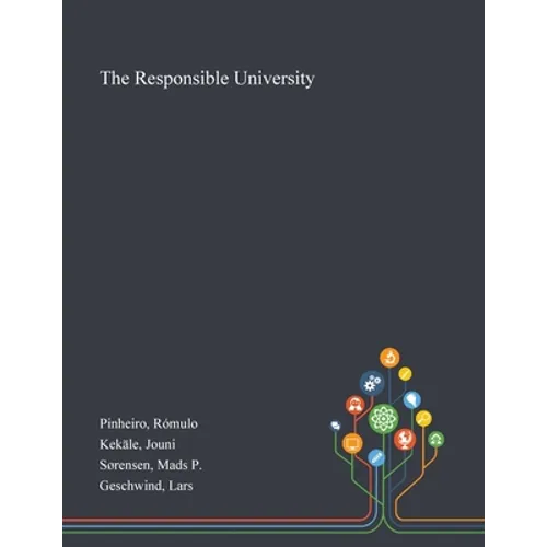 The Responsible University