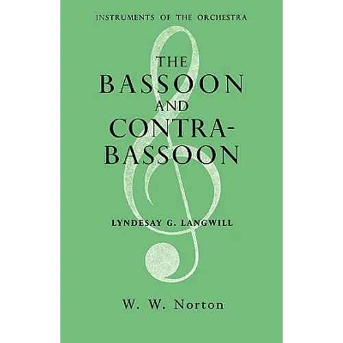 The Bassoon and Contrabassoon