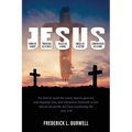 J-E-S-U-S: (Born as a Baby under the J. Preached as a child under the E. Killed as a man under the S. Arose as a victor under the U. Coming back as a