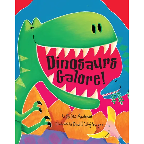 Dinosaurs Galore!