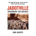 Jadotville: Benchmark for Bravery