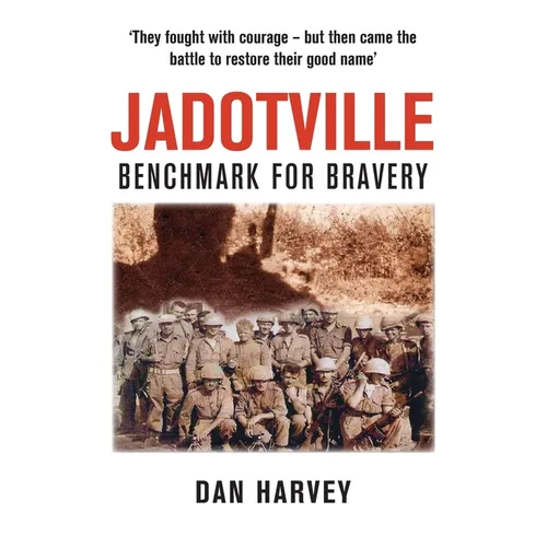 Jadotville: Benchmark for Bravery
