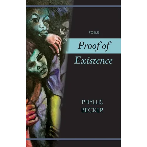 Proof of Existence: Poems