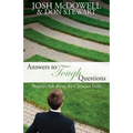 Answers to Tough Questions: Skeptics Ask About the Christian Faith