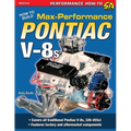 How to Build Max-Performance Pontiac V-8s