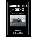 Two Centuries of Silence