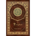 The Prophet (Royal Collector's Edition) (Case Laminate Hardcover with Jacket)