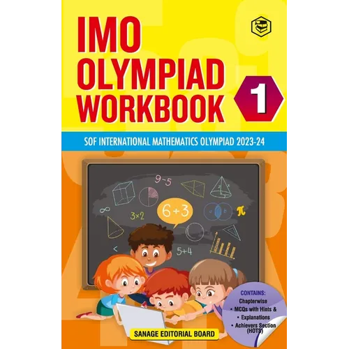 SPH International Mathematics Olympiad (IMO) Workbook for Class 1 - MCQs, Previous Years Solved Paper and Achievers Section - SOF Olympiad Preparation