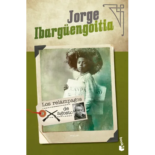 Los Relámpagos de Agosto (Novela) / The Lightning of August (a Novel)