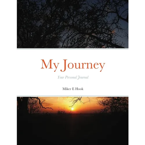 My Journey: Your Personal Journal